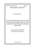 Luận án Tiến sĩ Y tế Công cộng: Tăng cường chăm sóc trước, trong và sau sinh cho bà mẹ dân tộc Khmer có con từ 0-2 tuổi tại một số xã vùng ven biển huyện Hòa Bình, tỉnh Bạc Liêu