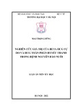 Luận án Tiến sĩ Y học: Nghiên cứu giá trị của beta HCG tự do và HCG toàn phần huyết thanh trong bệnh nguyên bào nuôi