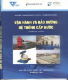 Hệ thống cấp nước: Vận hành và bảo dưỡng (Tái bản lần thứ hai): Phần 2