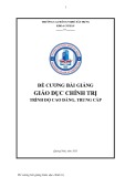 Đề cương bài giảng Giáo dục chính trị (Trình độ CĐ/TC) - Trường CĐ nghề xây dựng