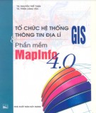 Phần mềm MapInfo 4.0 và tổ chức hệ thống thông tin địa lí - GIS (In lần thứ 2): Phần 2