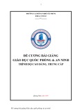 Đề cương bài giảng Giáo dục quốc phòng và an ninh (Trình độ CĐ/TC) - Trường CĐ nghề xây dựng