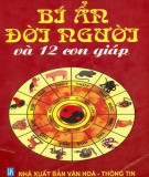 Tìm hiểu về 12 con giáp và bí ẩn đời người: Phần 1