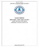 Giáo trình Trắc địa cơ sở 1 (Nghề: Trắc địa công trình - CĐ/TC): Phần 2 - Trường Cao đẳng nghề Xây dựng