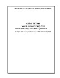 Giáo trình thực hành Nguội cơ bản (Nghề: Công nghệ ô tô - Trung cấp nghề) - Trường Trung cấp nghề Giao thông vận tải Hải Phòng