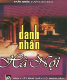 Tìm hiểu về các danh nhân Hà Nội: Phần 1