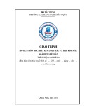 Giáo trình Hàn kim loại màu và hợp kim màu (Nghề: Hàn - Cao đẳng) - Trường Cao đẳng nghề Xây dựng (Chương trình năm 2021)