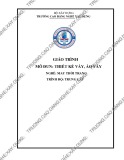 Giáo trình Thiết kế váy, áo váy (Nghề: May thời trang - Trung cấp) - Trường Cao đẳng nghề Xây dựng