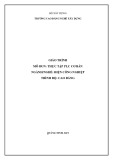 Giáo trình Thực tập PLC cơ bản (Nghề: Điện công nghiệp - Cao đẳng) - Trường Cao đẳng nghề Xây dựng