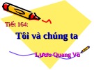 Bài giảng Ngữ văn 9 bài 33: Tôi và chúng ta (trích cảnh ba)