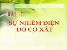 Bài giảng Sự nhiễm điện do cọ sát