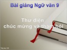 Bài giảng Ngữ văn 9 bài 34: Thư (điện) chúc mừng và thăm hỏi