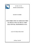 Luận văn Thạc sĩ Kế toán: Hoàn thiện công tác kiểm soát thuế giá trị gia tăng tại Chi cục thuế quận Sơn Trà, thành phố Đà Nẵng