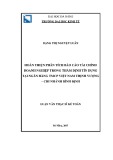 Luận văn Thạc sĩ Kế toán: Hoàn thiện phân tích báo cáo tài chính doanh nghiệp trong thẩm định tín dụng tại ngân hàng TMCP Việt Nam Thịnh Vượng - chi nhánh Bình Định