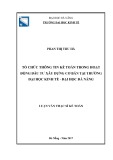 Luận văn Thạc sĩ Kế toán: Tổ chức thông tin kế toán trong hoạt động đầu tư xây dựng cơ bản tại trường Đại học Kinh tế Đà Nẵng