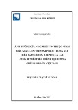 Luận văn Thạc sĩ Kế toán: Ảnh hưởng của các nhân tố "Tam giác gian lận" đến sai phạm trọng yếu trên báo cáo tài chính của các công ty niêm yết trên thị trường chứng khoán Việt Nam