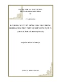 Luận án Tiến sĩ Kỹ thuật: Đánh giá các yếu tố không chắc chắn trong giai đoạn đầu phát triển mỏ khí ngưng tụ ST - X