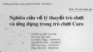 Bài thuyết trình: Nghiên cứu về lý thuyết trò chơi và ứng dụng trong trò chơi Caro