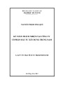 Luận văn Thạc sĩ Quản trị kinh doanh: Kế toán trách nhiệm tại Công ty cổ phần Đầu tư xây dựng Trung Nam