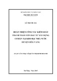 Luận văn Thạc sĩ Quản trị kinh doanh: Hoàn thiện công tác kiểm soát thanh toán vốn đầu tư xây dựng cơ bản tại Kho bạc Nhà nước huyện Hòa Vang