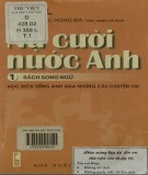 Học tiếng Anh qua truyện cười song ngữ - Truyện cười nước Anh (Tập 1): Phần 1