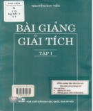 Tuyển tập bài giảng môn Giải tích (Tập 1 - in lần thứ 2): Phần 1