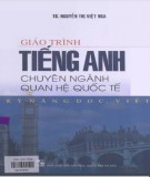 Giáo trình Tiếng Anh chuyên ngành quan hệ quốc tế: Phần 2