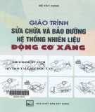 Giáo trình Sửa chữa và bảo dưỡng hệ thống nhiên liệu động cơ xăng: Phần 2