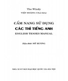 Cẩm nang phương pháp sử dụng thì trong tiếng Anh: Phần 2