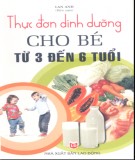 Nhu cầu dinh dưỡng cho trẻ từ 3-6 tuổi: Phần 1