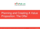 Lesson Planning and Creating A Value Proposition The Offer