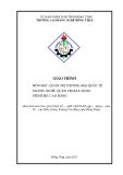 Giáo trình Quản trị thương mại quốc tế (Nghề: Quản trị bán hàng - Cao đẳng) - Trường Cao đẳng nghề Đồng Tháp