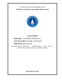 Giáo trình Lập trình windows 2 (Nghề: Tin học ứng dụng - Trung cấp) - Trường Cao đẳng Cộng đồng Đồng Tháp