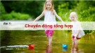 Bài giảng Vật lí 10 bài 5 sách Chân trời sáng tạo: Chuyển động tổng hợp