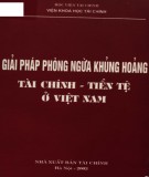 Biện pháp phòng ngừa khủng hoảng tiền tệ: Phần 1