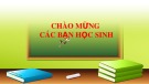 Bài giảng Toán 7 chương 9 bài 2 sách Chân trời sáng tạo: Làm quen với xác suất của biến cố ngẫu nhiên