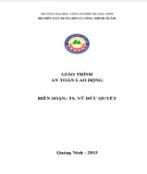 Giáo trình An toàn lao động: Phần 1 - TS. Vũ Đức Quyết