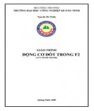 Giáo trình Động cơ đốt trong F2: Phần 2 - Trường ĐH Công nghiệp Quảng Ninh