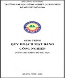 Giáo trình Quy hoạch mặt bằng công nghiệp: Phần 1 - Trường ĐH Công nghiệp Quảng Ninh