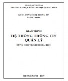 Giáo trình Hệ thống thông tin quản lý: Phần 2 - Trường ĐH Công nghiệp Quảng Ninh