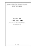 Giáo trình Trắc địa mỏ (Ngành Trắc địa) - Trường ĐH Công nghiệp Quảng Ninh