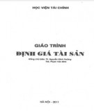 Giáo trình Định giá tài sản: Phần 2 - TS. Nguyễn Minh Hoàng, ThS. Phạm Văn Bình (Đồng chủ biên)