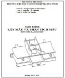 Giáo trình Lấy mẫu và phân tích mẫu: Phần 1 - Trường ĐH Công nghiệp Quảng Ninh