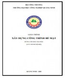 Giáo trình Xây dựng công trình bề mặt: Phần 2 - Trường ĐH Công nghiệp Quảng Ninh