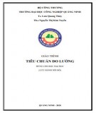 Giáo trình Tiêu chuẩn đo lường: Phần 2 - Trường ĐH Công nghiệp Quảng Ninh