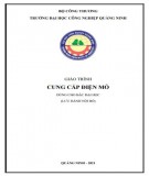 Giáo trình Cung cấp điện mỏ: Phần 2 - Trường ĐH Công nghiệp Quảng Ninh