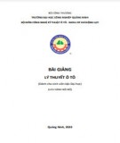 Bài giảng Lý thuyết ô tô: Phần 1 - Trường ĐH Công nghiệp Quảng Ninh