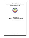 Giáo trình Thực tập gầm ô tô F2 - Trường ĐH Công nghiệp Quảng Ninh