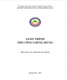 Giáo trình Thi công giếng đứng: Phần 1 - Trường ĐH Công nghiệp Quảng Ninh