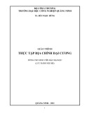 Giáo trình Thực tập địa chính đại cương - Trường ĐH Công nghiệp Quảng Ninh